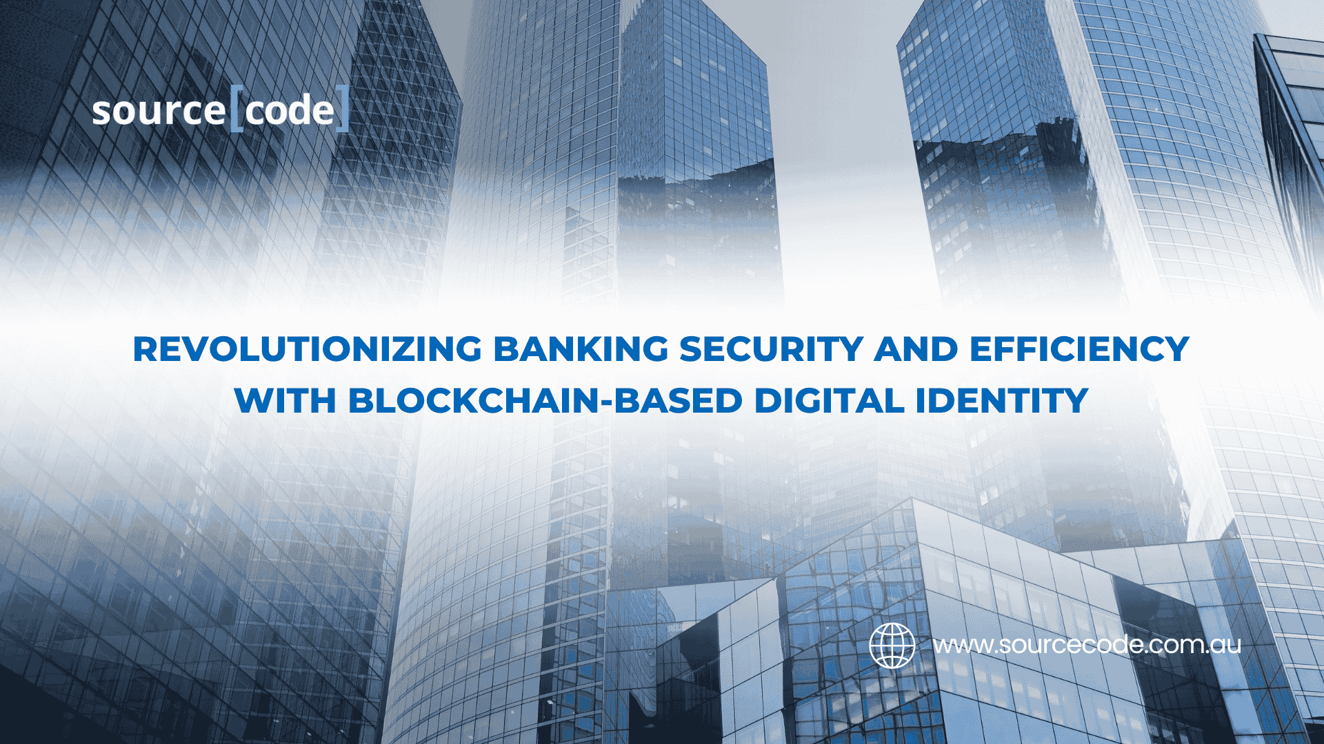 Revolutionizing Banking Security and Efficiency with Blockchain-based Digital Identity