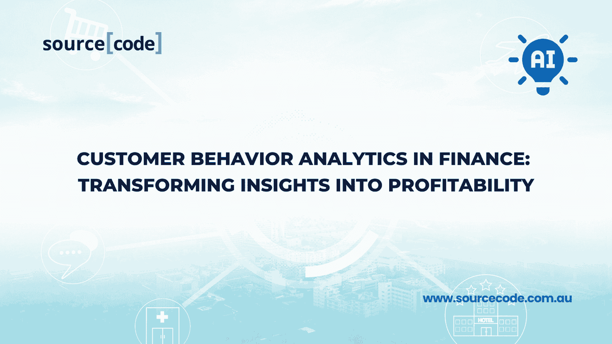 customer-behavior-analytics-in-finance