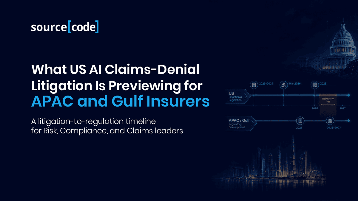 thumbnail: What US AI Claims-Denial Litigation Is Previewing for APAC and Gulf Insurers